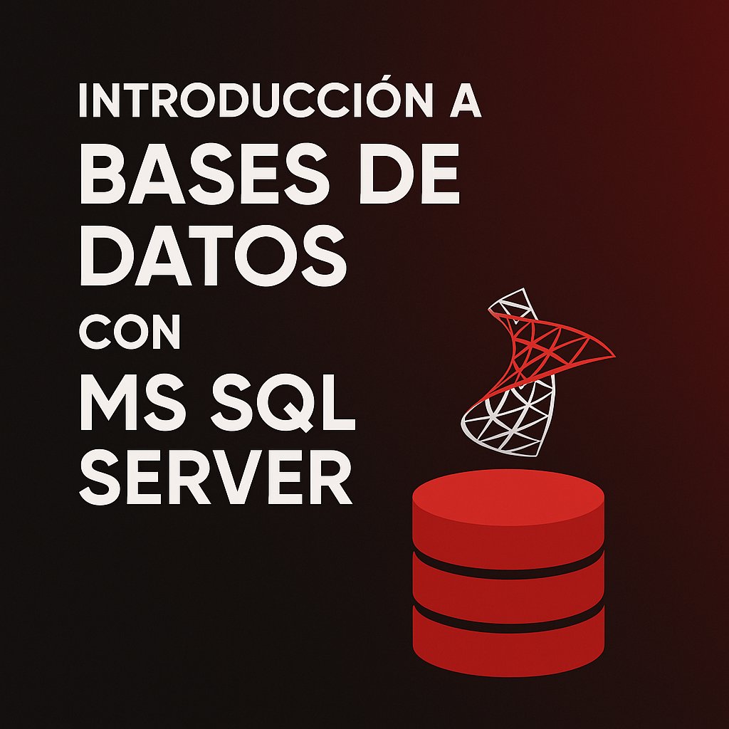 Curso Introducción a Bases de Datos con MS SQL Server